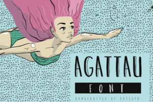 Agattau: A Hand-Drawn Font for Modern Brand Storytelling