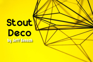 Stout Deco: A Modern Typeface for Memorable Marketing