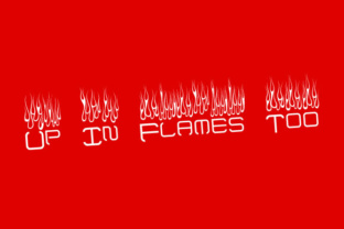 Up in Flames Too: A Typeface That Ignites Visual Impact